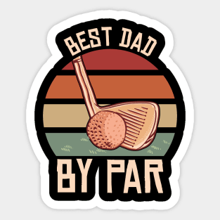 best dad by par Sticker